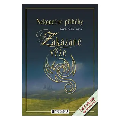 Zakázané věže (Carol Gaskin)