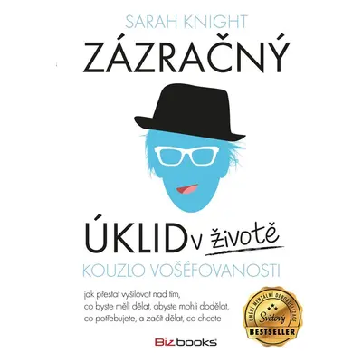 Zázračný úklid v životě (Sarah Knight)