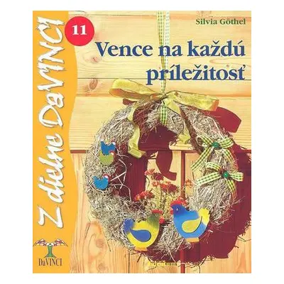 Vence na každú príležitosť (Silvia Göthel) (slovensky)