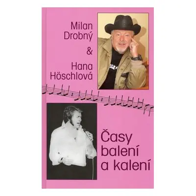 Časy balení a kalení (Milan Drobný)