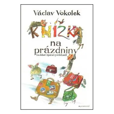 Knížka na prázdniny (Václav Vokolek)