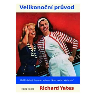 Velikonoční průvod (Richard Yates)