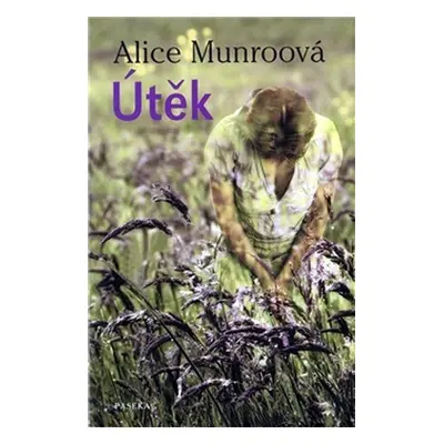 Útěk (Alice Munroová)