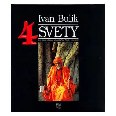 Štyri svety (Ivan Bulík) (slovensky)