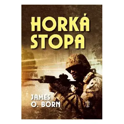 Horká stopa (James O. Born)