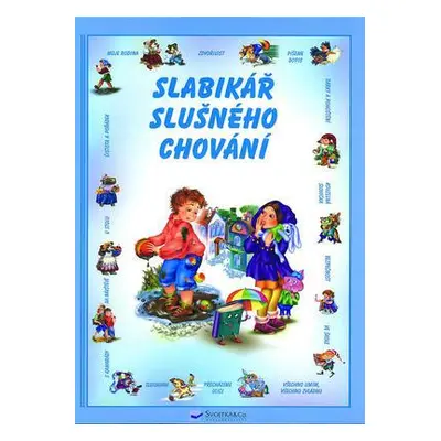 Slabikář slušného chování (Jiří Dvořák)