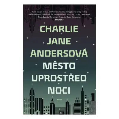 Město uprostřed noci (Charlie Jane Andersová)