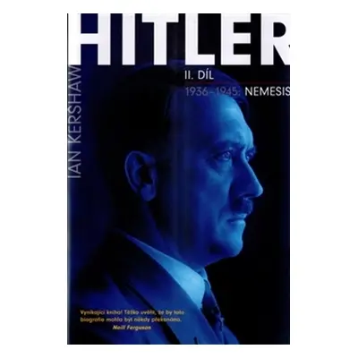 Hitler 1936–1945: Nemesis (Ian Kershaw)