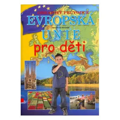 Evropská unie pro děti (Malgorzata Krzyzanek)