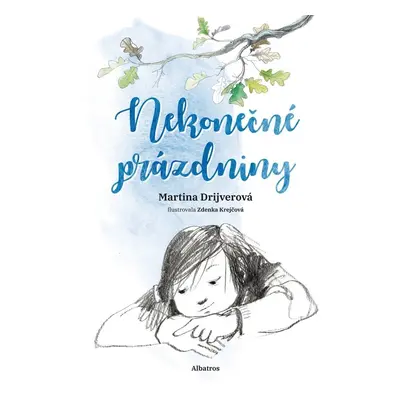 Nekonečné prázdniny (Martina Drijverová)