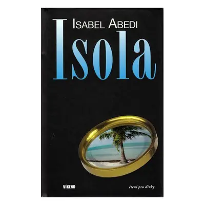 Isola (Isabel Abedi)