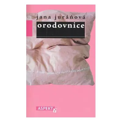 Orodovnice (Jana Juráňová) (slovensky)