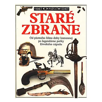 Staré zbrane (Michele Byam)