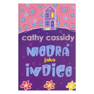 Modrá jako indigo (Cathy Cassidy)