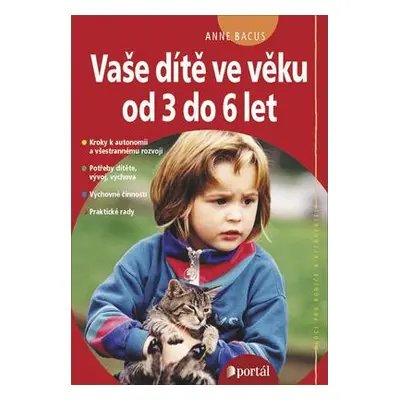 Vaše dítě ve věku od 3 do 6 let (Anne Bacus-Lindroth)