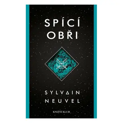 Spící obři (Sylvain Neuvel)