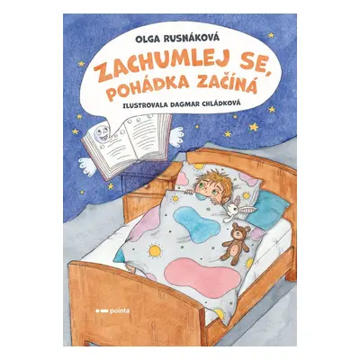 Zachumlej se, pohádka začíná (Olga Rusnáková)