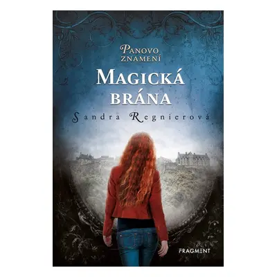 Panovo znamení – Magická brána (Sandra Regnier)