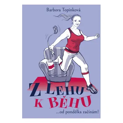 Z lehu k běhu (Barbora Topinková)