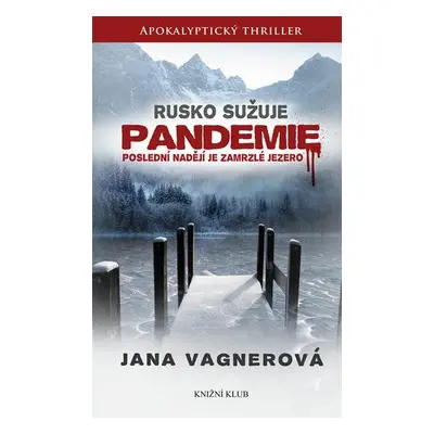 Pandemie (Jana Vagnerová)