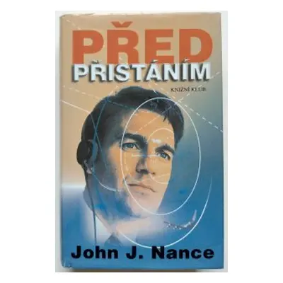 Před přistáním (John J. Nance)