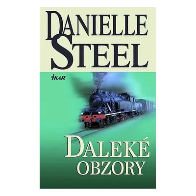 Daleké obzory (Danielle Steel)