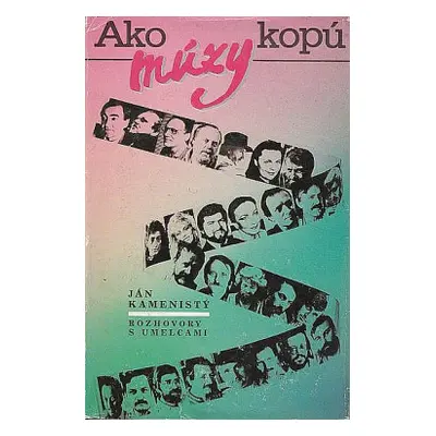 Ako kopú múzy (Ján Kamenistý) (slovensky)