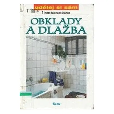 Obklady a dlažba (Peter Stange)