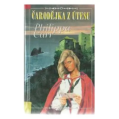 Čarodějka z útesu (Philippa Carr)