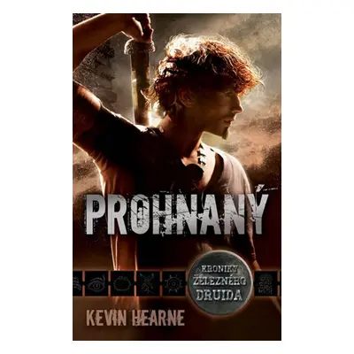 Prohnaný (Kevin Hearne)