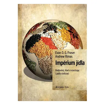 Impérium jídla (Evan Fraser)