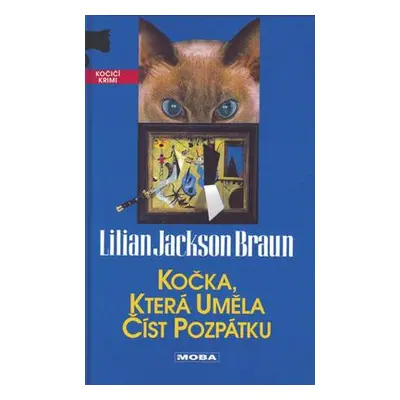 Kočka, která uměla číst pozpátku (Lilian Jackson Braun)