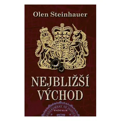 Nejbližší východ (Olen Steinhauer)