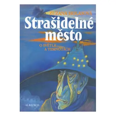 Strašidelné město (Zuzana Holasová)