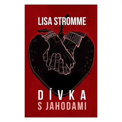 Dívka s jahodami (Lisa Stromme)