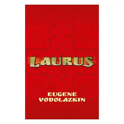 Laurus (Jevgenij Vodolazkin)