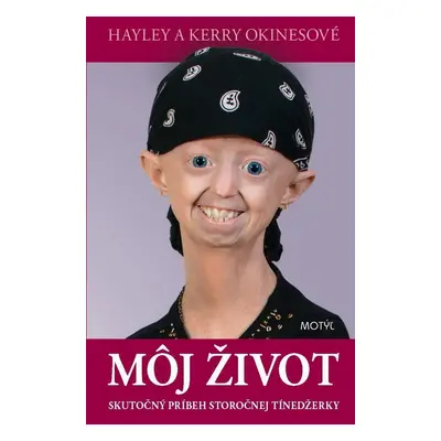 Môj život (Hayley Okinesová) (slovensky)