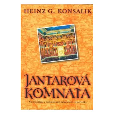 Jantarová komnata (Heinz G. Konsalik)