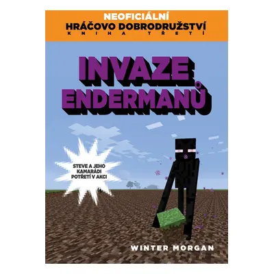 Invaze Endermanů (Morgan Winter)