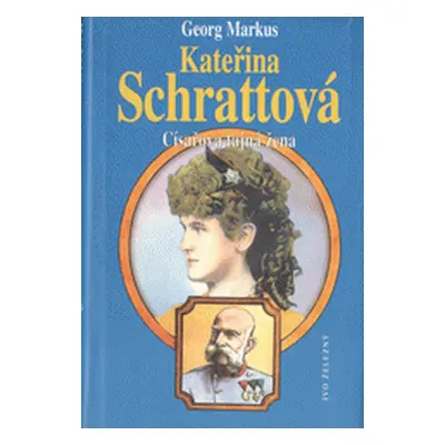 Kateřina Schrattová (Markus Georg)