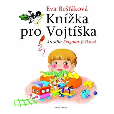 Knížka pro Vojtíška (Eva Bešťáková)