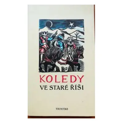 Koledy ve Staré Říši