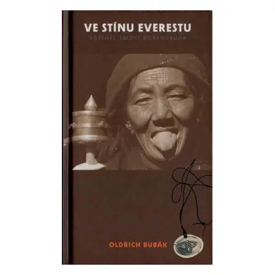 Ve stínu Everestu (Oldřich Bubák)