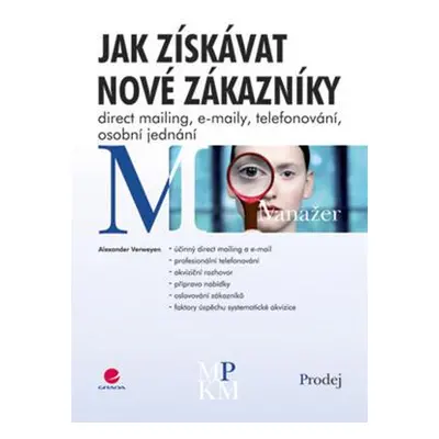 Jak získat nové zákazníky (Alexander Verweyen)