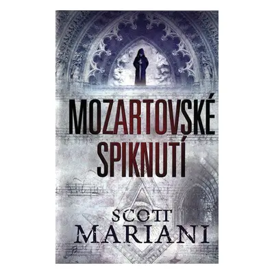 Mozartovské spiknutí (Scott Mariani)