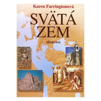 Svätá zem (Karen Farringtonová) (slovensky)