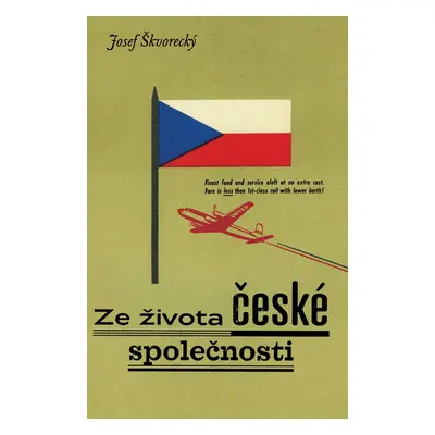 Ze života české společnosti (Josef Škvorecký)