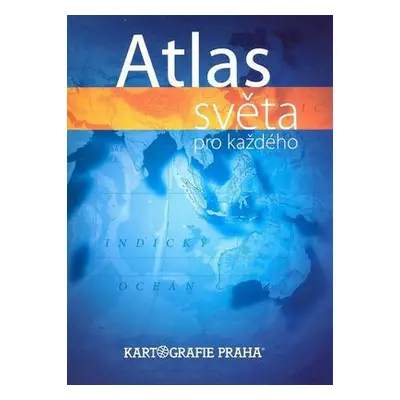 Atlas světa pro každého (Jan Ptáček)