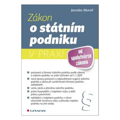 Zákon o státním podniku v praxi (Jaroslav Muroň)