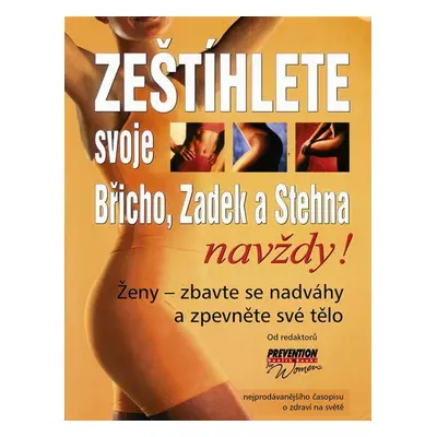 Zeštíhlete svoje Břicho, Zadek a Stehna